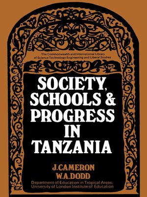 cover image of Society, Schools and Progress in Tanzania